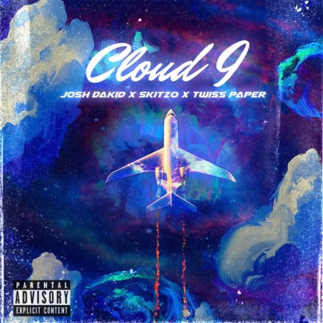 Cloud 9 ft. OTM Skitzo & Twiss Paper