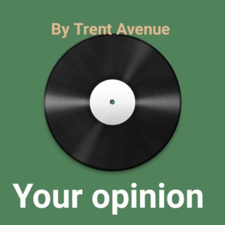 Your opinion | Boomplay Music
