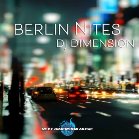 Berlin Nites (Original Mix) | Boomplay Music