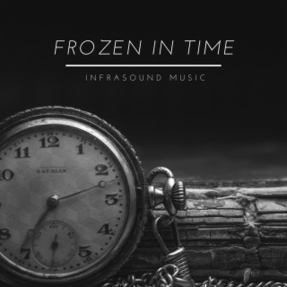 Frozen in Time