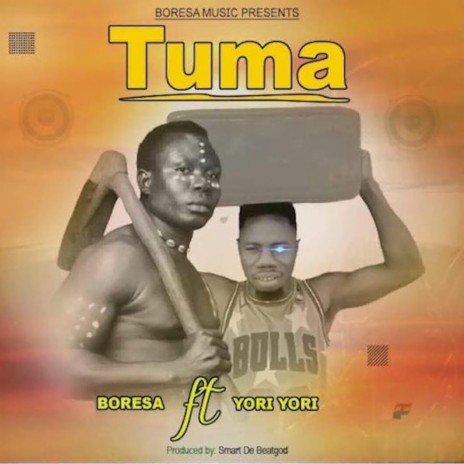 Tuma (Beatgod Remix) ft. Boresa, Yori Yori & Beatgod