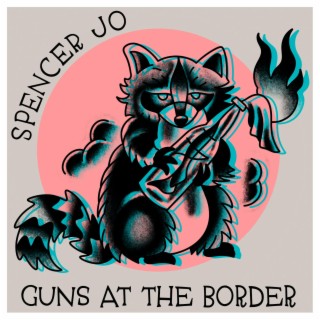 Guns at the Border lyrics | Boomplay Music