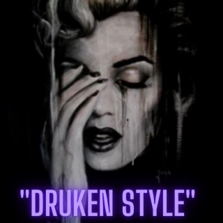 Druken Style