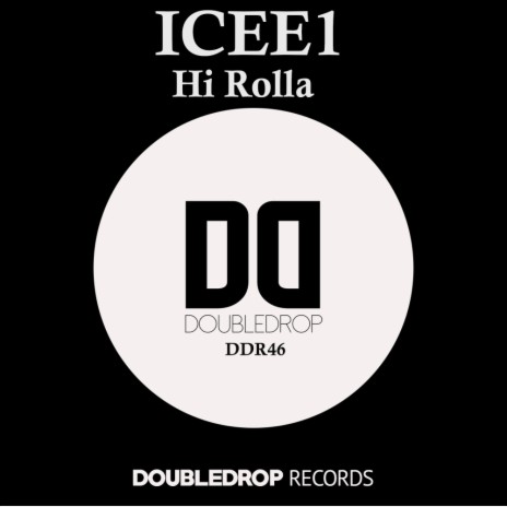 Hi Rolla (Original Mix)