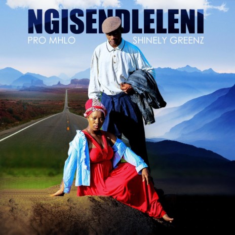 Ngisendleleni (feat. Shinely Greenz) | Boomplay Music