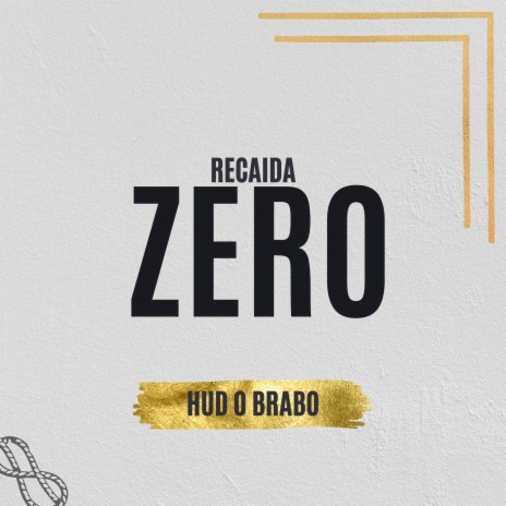 Zero Recaida