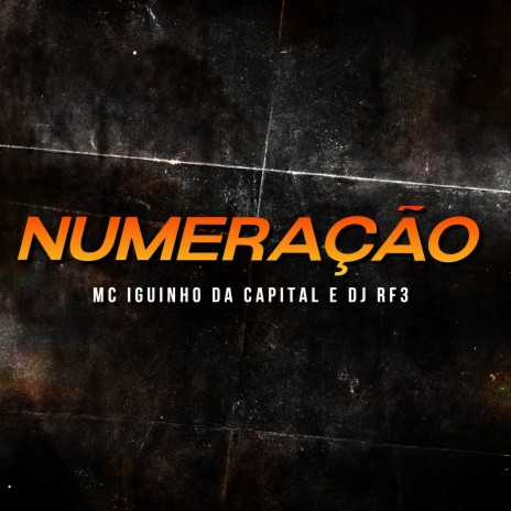 Numeração 1 ft. DJ RF3 | Boomplay Music