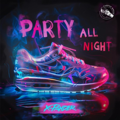 PARTY ALL NIGHT | Boomplay Music