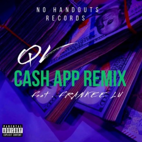 CASH APP (Remix) ft. Frankee-Lu