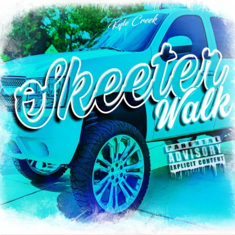 Skeeter Walk (Country Rap) | Boomplay Music