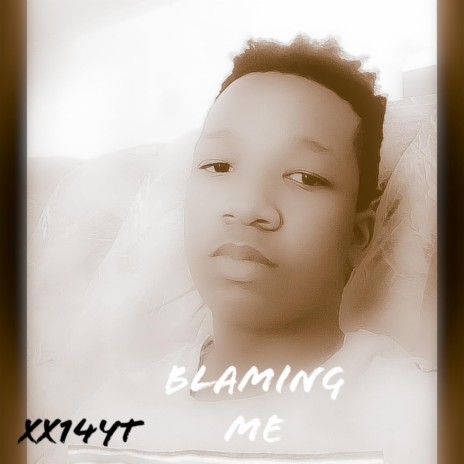 Blaming me | Boomplay Music