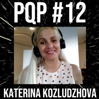 Episode 12: Katerina Kozludzhova and the Discipline of Innovation