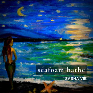 Seafoam Bathe