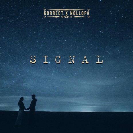 Signal ft. Nollopa | Boomplay Music
