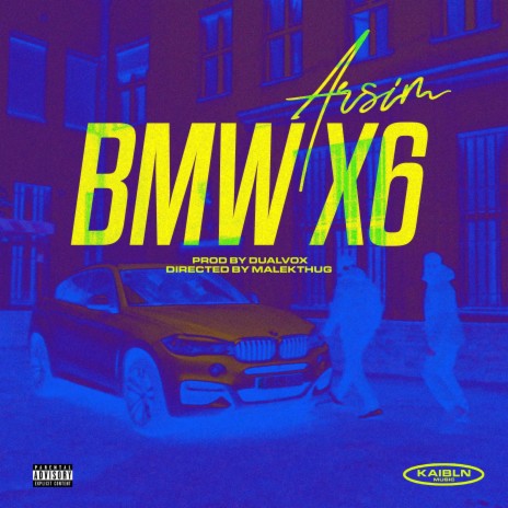 BMW x6 ft. Arsim | Boomplay Music