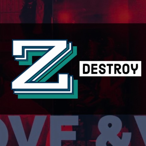 Destroy (Love orWar)