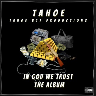 IN GOD WE TRUST (THE ALBUM)