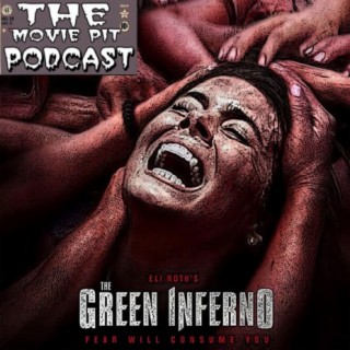 Episode 34 - The Green Inferno (2013)