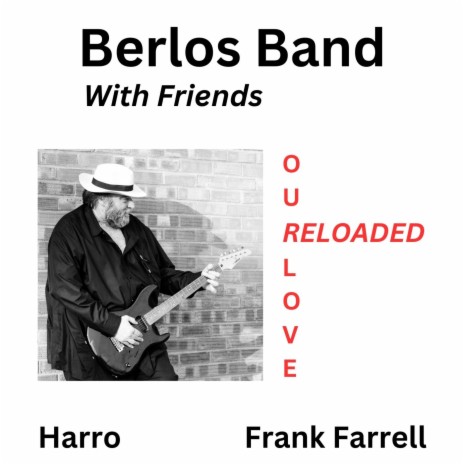 Our Love Reloaded (Reloaded Version) ft. Harro & Frank Farrell | Boomplay Music