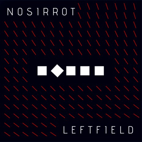 Leftfield | Boomplay Music