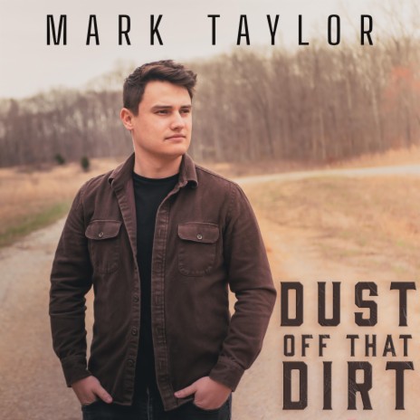 Dust Off That Dirt | Boomplay Music
