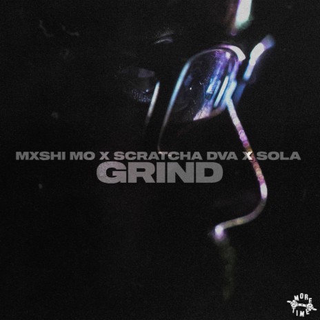 Grind ft. Scratcha Dva & Sola | Boomplay Music