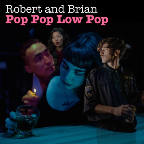 Pop Pop Low Pop | Boomplay Music