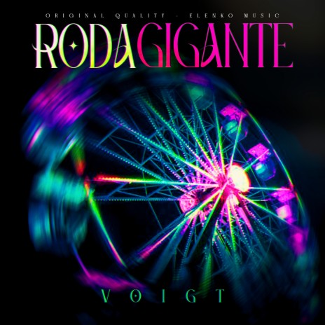 Roda Gigante ft. Original Quality & AMUSIK | Boomplay Music