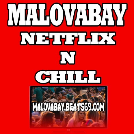 Netflix N Chill