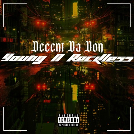 Young N Reckless | Boomplay Music