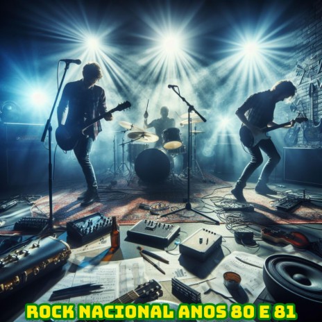 Rock nacional anos 80 e 81 | Boomplay Music