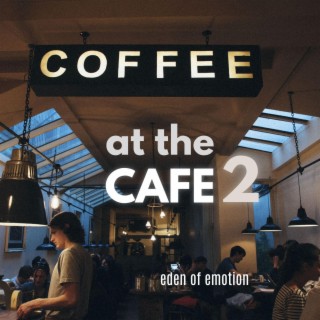 At the cafe 2