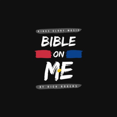 Bible On Me | Boomplay Music