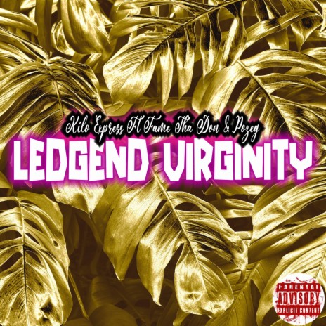 Ledgend Viginity (In It 2 Win It) ft. Fame Tha Don & Pozeg | Boomplay Music