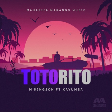 Totorito (feat. Kayumba) | Boomplay Music