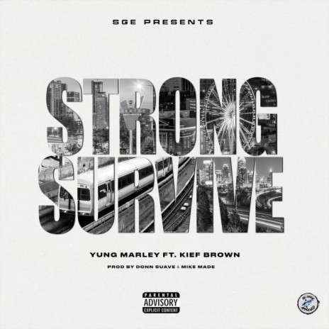 Strong Survive ft. Kief Brown | Boomplay Music