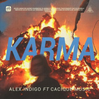 Karma ft. Cacique lyrics | Boomplay Music