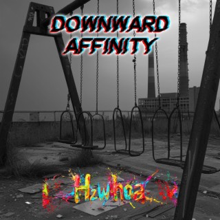 Downward Affinity