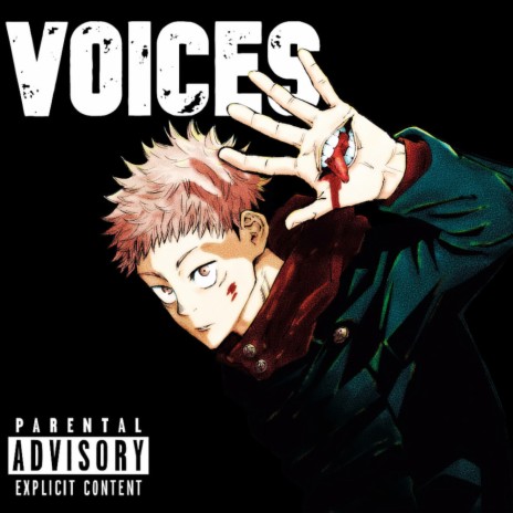 Voices (Inspired by Jujutsu Kaisen) ft. Tozoku | Boomplay Music