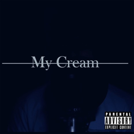 My Cream ft. Amezcua | Boomplay Music