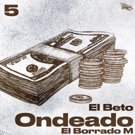 El Beto Ondeado 5 | Boomplay Music