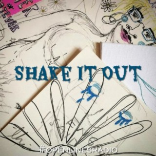 Shake It Out - Episode 3: They, Them, and I - 08/16/2020