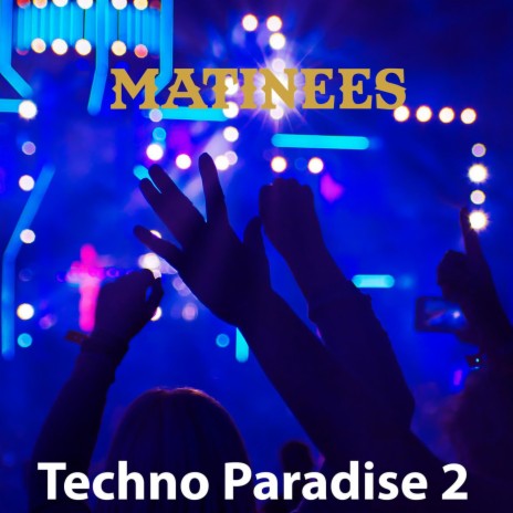 Techno Paradise 2