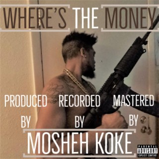 Where's the Money lyrics | Boomplay Music