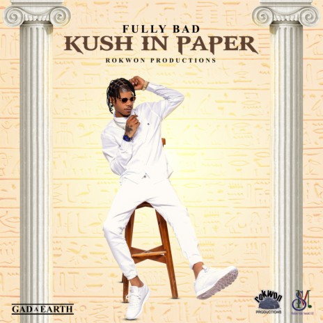 Kush in Paper | Boomplay Music