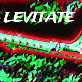 LEVITATE