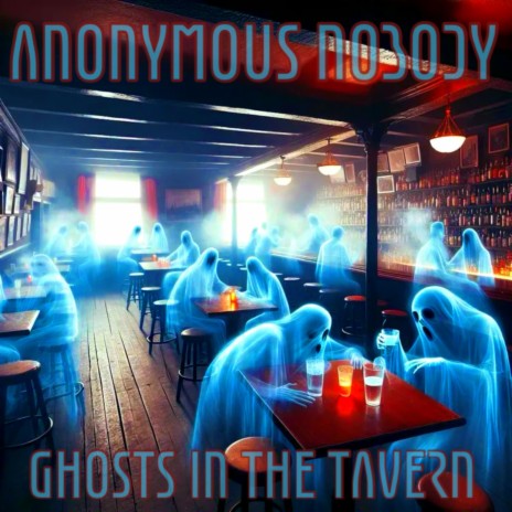 Ghosts In The Tavern: The Irregulars