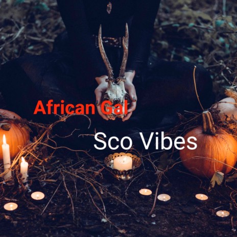 African Gal | Boomplay Music