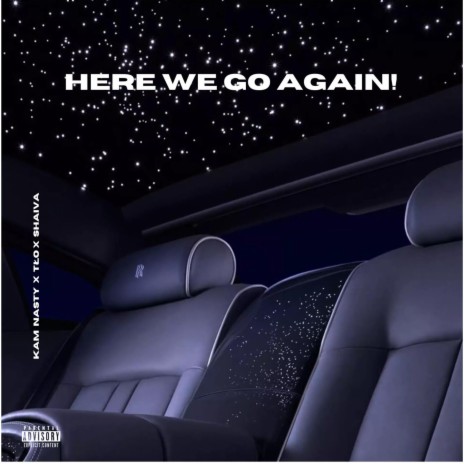 HERE WE GO AGAIN ft. TŁO & Shaiva | Boomplay Music