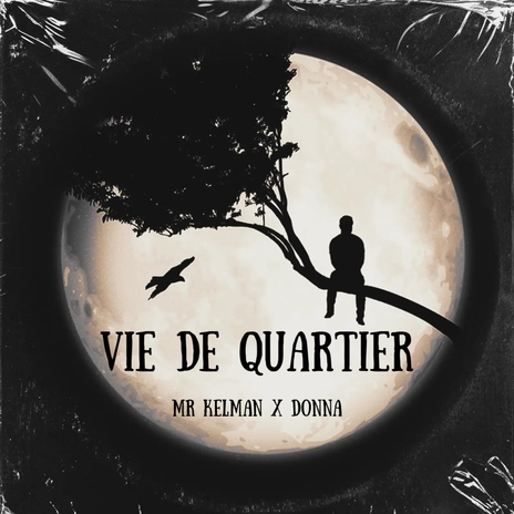 Vie De Quartier ft. Donna | Boomplay Music